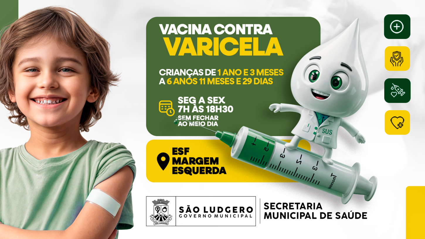 🛡️ São Ludgero convoca pais para vacinação contra a Varicela; ESF Margem Esquerda atende sem fechar ao meio-dia